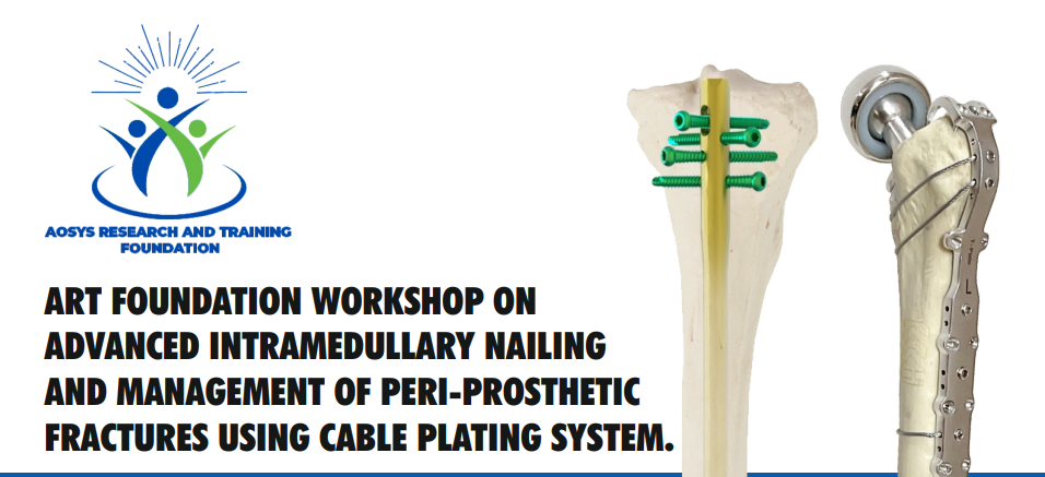 ADVANCED INTRAMEDULLARY NAILINGAND MANAGEMENT OF PERI-PROSTHETICFRACTURES USING CABLE PLATING SYSTEM
